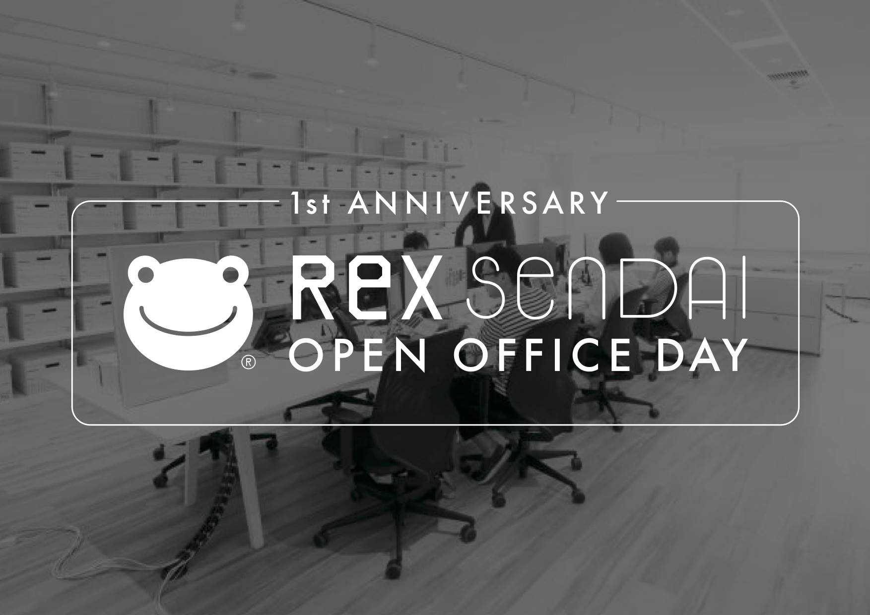 Rex Sendai Open Office Day