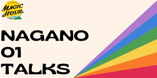 NAGANO 01 TALKS