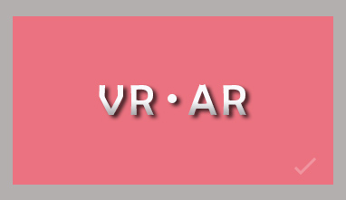 VR・AR・実写VR