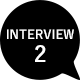 INTERVIEW2